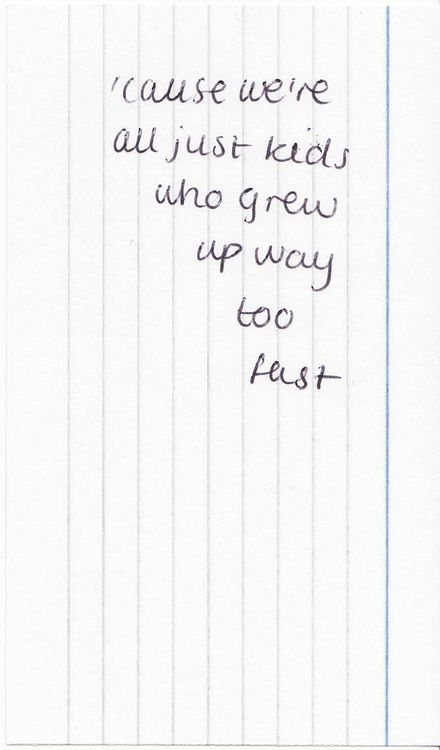 just a couple o' crazy kids Childhood Quotes Aesthetic, Teenage Quotes Aesthetic, Nostalgia Aesthetic Quotes, I Was A Child Quotes, Your On Your Own Kid Lyric, Just Kidding, Destiel, Pretty Words, Writing Prompts