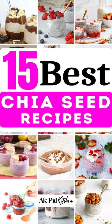 15 Best Chia Seed Recipes - Ak Pal Kitchen Easy Chia Seed Recipes, Chia Seed Recipes Healthy, Chia Seed Recipes Breakfast, Healthy Chia Seed Recipes, Seed Energy Balls, Overnight Chia Pudding, Chia Seed Smoothie, Refreshing Breakfast, Chia Seed Jam