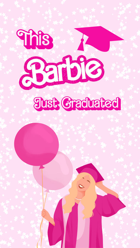 A light pink background with white stars covering it. It reads "This Barbie just graduated" at the top in the Barbie font. Below the wording is a Barbie. Different skin tones and hair colors for each Barbie. Quotes For Graduation Caps, Nurse Barbie, Dinner Date Aesthetic, Graduation Things, Nursing School Graduation Party, Themed Wallpapers, Girly Drinks, Printable Wall Poster, Printable Wall Collage