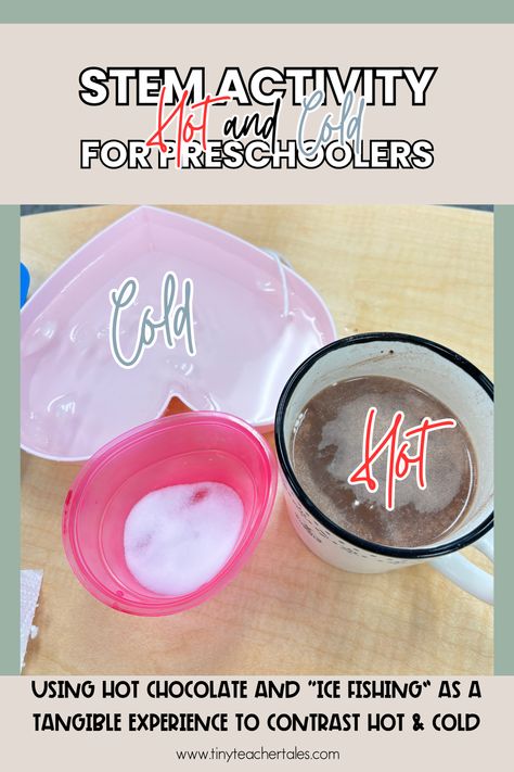 Hot and Cold STEM activity that is perfect for your preschoolers! Using hot chocolate and a fun "ice fishing" experiment, your little ones will have a hands-on activity to help them understand these concepts. Hot And Cold Sensory Activities, Hot And Cold Activities Preschool, Hot Ice Experiment, Sensory Activities Preschool, Sensory Activities For Preschoolers, Stem Activities Preschool, Preschool Stem, Eyfs Activities, Food Activities