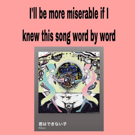 Useless child by kikou Useless Child Song, Useless Child, Do I Love Him, Song Words, Music Taste, Kids Songs, Music Stuff, Vocaloid, I Love Him