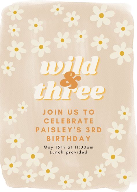 Three year old party invite Three Year Old Themed Birthday Party, Girl Three Year Old Birthday Theme, Groovy Three Year Old Party, Three Year Old Bee Birthday, Three Year Old Birthday Party Theme, Threenager Birthday Party Invitation, 3 Yesr Old Girl Birthday Party, 3 Year Birthday Theme Girl, Three Year Old Birthday Party Girl