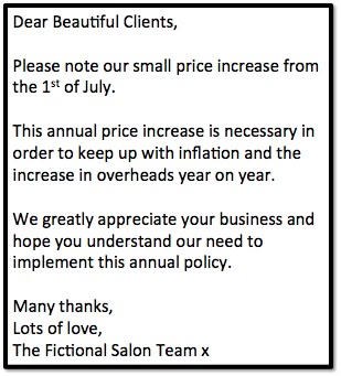 Example price increase letter to nail salon clients Price Increase Sign Salon, Hair Stylist Cancellation Policy, Lash Price Increase Announcement, Salon Policy And Procedures, Raising Prices In Salon Sign, Hair Salon Price Increase Notice, Price Increase Announcement Salon, Salon Price Increase Notice, Nail Promotions Ideas