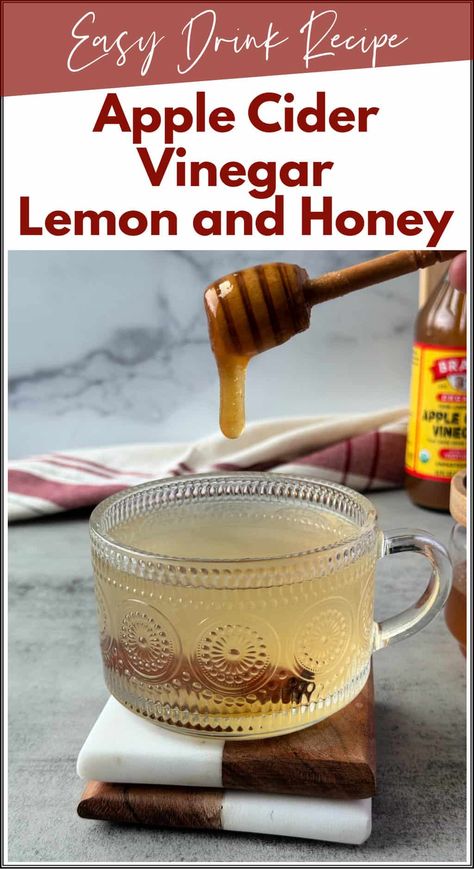 This apple cider vinegar lemon and honey recipe is a comforting warm tea with added potential health benefits. Honey Apple Cider Vinegar Drink, Vinegar Honey Lemon Drink, Acv Cold Remedy, Apple Cider Vinegar Cough Remedy, Apple Cider Vinegar Drink For Colds, Apple Cider Vinegar Honey Lemon, Apple Cider Vinegar Tea, Apple Cider Vinegar And Honey, Apple Cider Vinegar Drink Recipes