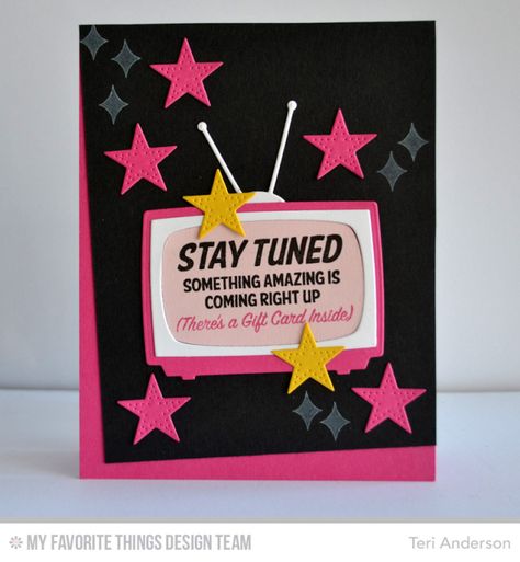 Stay Tuned, Television Die-namics, Pierced Star STAX Die-namics - Teri Anderson  #mftstamps Old Fashioned Tv, Computer Birthday, Mft Cards, Star Cards, Mft Stamps, Die Cut Cards, Card Making Techniques, New Stuff, Card Challenges