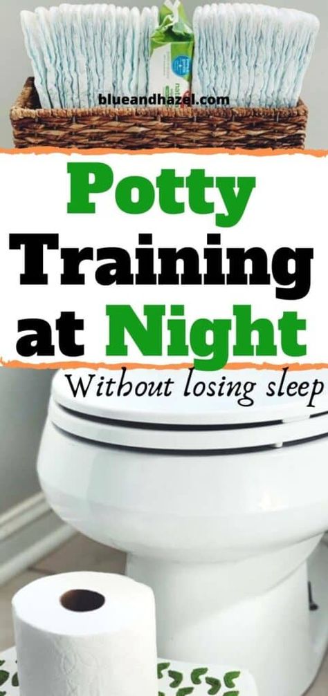 How to potty train at night the easy way! Here's what to do when your kid is day time potty trained but still wets the bed at night. See when your child will likely start holding their pee through the night, and how to make the leap without diapers when they are ready. #pottytraining #toddler #toddlers #parentingtoddlers #parentingtips #raisingkids #babies #sahm #toilettraining #diapers #blueandhazel #preschooler Night Potty Training, Train At Night, Night Time Potty Training, Boys Potty, Night Training, How To Potty Train, Potty Training Girls, Toddler Parenting, Toddler Potty