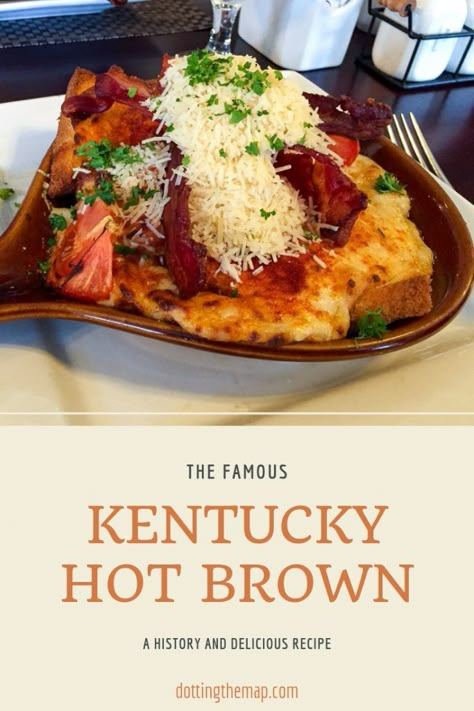 Hot Brown Recipe Kentucky Original, Hot Browns Recipe Kentucky, Ky Hot Brown Recipe, Hot Brown Recipe Kentucky, Kentucky Hot Brown Bake, Kentucky Burgoo, Hot Brown Recipe, Kentucky Hot Brown Sandwich, Hot Browns