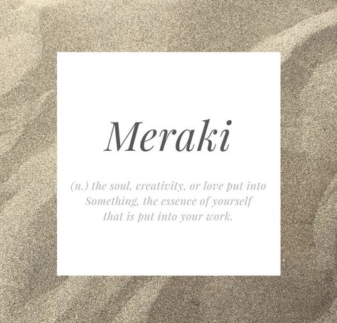 Meraki Greek definition Greek Definition, Greek Writing, Greek Memes, Greek Beauty, Jewelry Photoshoot, Word Definitions, Hair Essentials, Deep Meaning, Greek Words