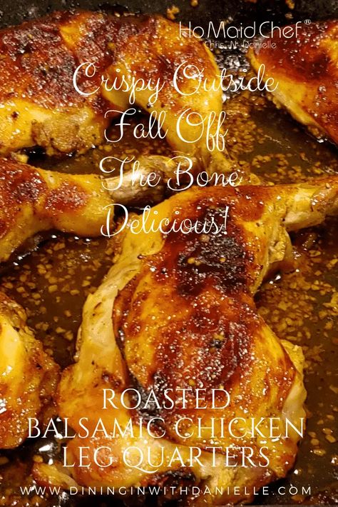 Roasted Balsamic Chicken Leg Quarters Roasted Chicken Quarters, Roasted Chicken Leg Quarters, Chicken Quarter Recipes, Chicken Leg Quarter Recipes, Balsamic Chicken Thighs, Chicken Thights Recipes, Cumin Spice, Roasted Chicken Legs, Vinegar Chicken