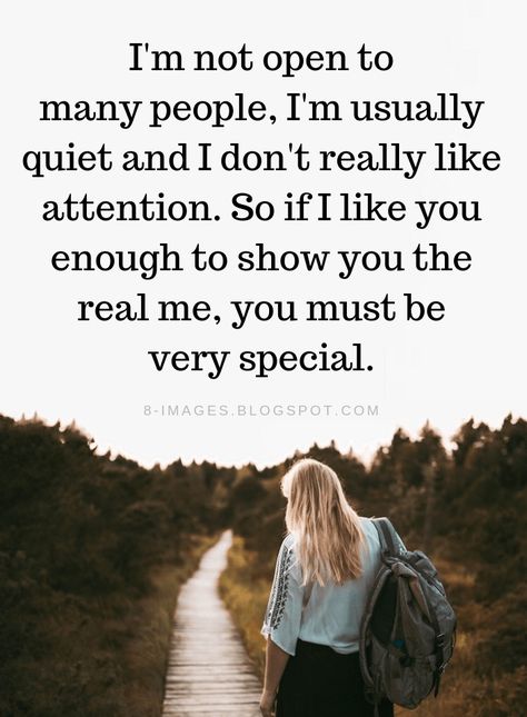 I am not Anti Social Quotes I'm not open to many people, I'm usually quiet and I don't really like attention. So if I like you enough to show you the real me, you must be very special. I'm Quiet Because Quotes, Quotes For People Who Dont Like You, I'm Not Antisocial Quotes, Concern Quotes Feelings, I'm Not Good With Words, I Am Not Anti Social Quotes, Why Are You So Quiet Quotes, I'm A Quiet Person Quotes, Im Special Quotes