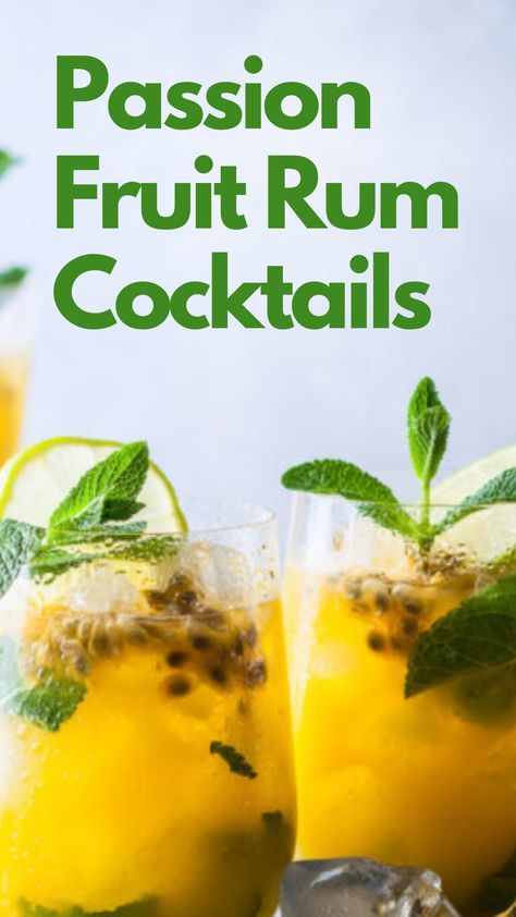 Passion Fruit Rum Cocktails Passionfruit Rum Cocktail, Passion Fruit Rum Cocktails, Rum Passion Fruit Cocktail, Passionfruit Drink Recipes, Passion Fruit Syrup Cocktails, Passion Fruit Cocktail Recipes, Passion Fruit Cocktail, Rum Drinks Easy, Fruit Juice Cocktails