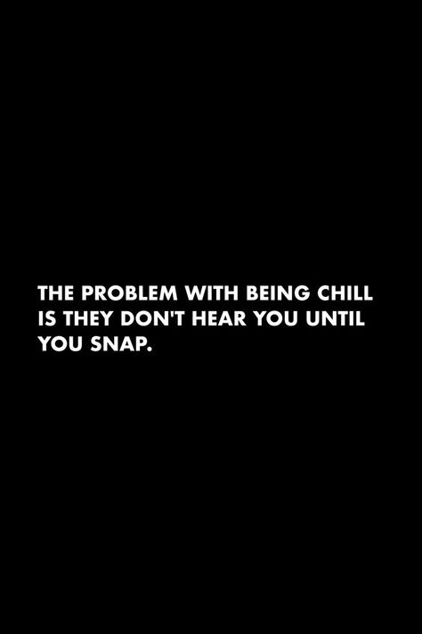 Chillin Quotes Life, Chill Person Quotes, Chillin Quotes, 3am Vibes, Maturity Quotes, High Quotes, Chill Quotes, Problem Quotes, Energy Vibes