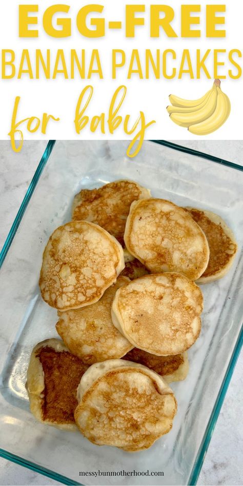 egg free banana pancakes Healthy Banana Pancakes No Eggs, Blw Egg Free Recipes, Food Ideas For Infants, Infant Banana Pancakes, Pumpkin Baby Pancakes, Blw No Egg, Egg Free Baby Pancakes, Dairy And Egg Free Toddler Meals, Blw Eggs 6 Months