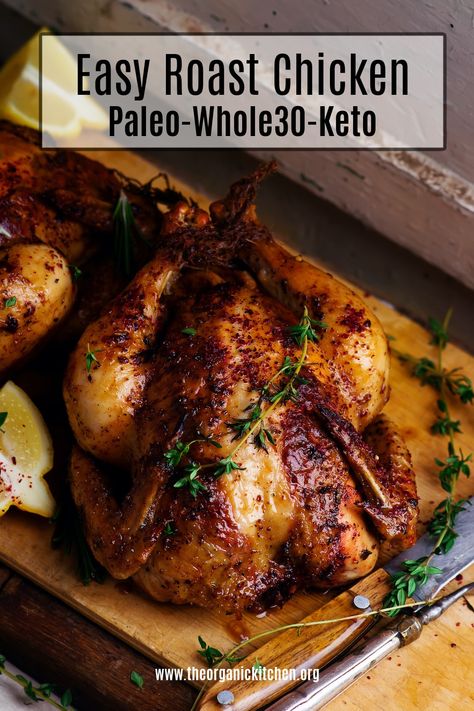 Whole 30 Beef Roast Recipes, Paleo Whole Chicken Recipes, Low Carb Whole Chicken Recipes, Keto Whole Chicken Recipes, Whole 30 Roasted Chicken, Healthy Whole Chicken Recipes, Whole 30 Rotisserie Chicken Recipes, Aip Whole Chicken Recipes, Whole30 Baked Chicken