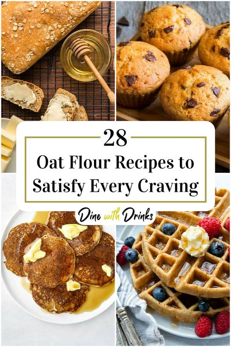 Collage of 4 oat flour recipes. Oat Flour Desserts Healthy, Oats Flour Recipes, Oat Flour Baking Recipes, Gluten Free Desserts Oat Flour, Recipes Using Oat Flour, Gluten Free Quick Oats Recipes, How To Make Oat Flour From Oats, Oats Pancakes, Oat Flour Cookies