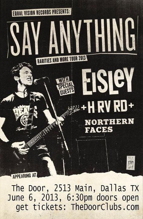 June 6 @ The Door - Say Anything | Eisley | HRVRD | Northern Faces Promo Poster, Band Poster, Boy Music, Tour Poster, Sleeve Ideas, Tour Posters, Band Posters, Poster Stickers, Say Anything