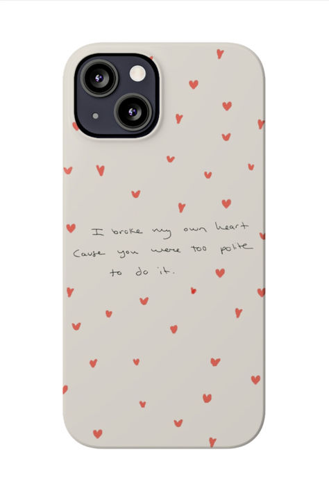 Taylor Swift iPhone Case with the lyrics from "Suburban Legends" : "I broke my own heart cause you were too polite do to it" - 1989 Taylor's Version. - Available for 24 iPhone models. - Flexible, super-slim case. - Durable and impact resistant material. - Supports wireless charging. - Glossy premium finish. - Lightweight construction. - Material: Lexan polycarbonate plastic. I Broke My Own Heart, Broke My Own Heart, Taylor Swift Phone Case, Suburban Legends, 1989 Taylor's Version, Diy Phone Case Design, Lexan Polycarbonate, Blank Space, Diy Phone