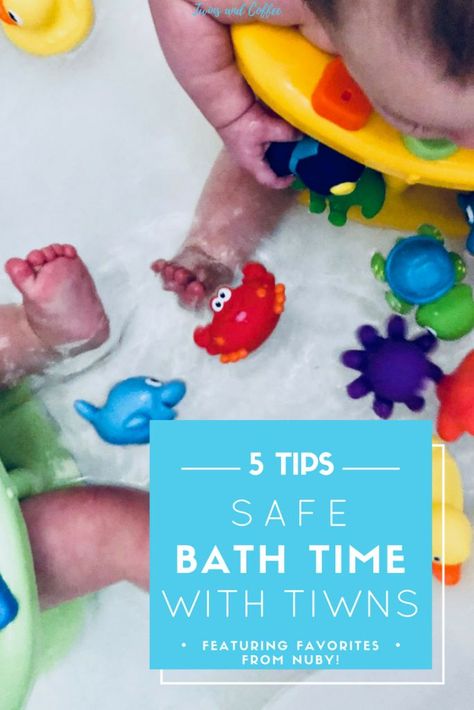 Five Tips for Bath Time with Twins Featuring Nuby Twins Schedule, Feeding Twins, Sleeping Twins, Twin Life, Boss Mom, Coffee Blog, Expecting Twins, Crawling Baby, Newborn Twins