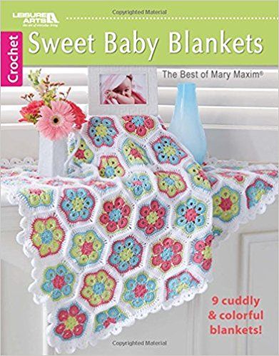 Sweet Baby Blankets: 9 Cuddly & Colorful Blankets!: Amazon.co.uk: Mary Maxim: 9781464754364: Books Colorful Baby Blanket, Crochet African Flowers, Beau Crochet, Colorful Blanket, Mary Maxim, Crocheted Blanket, Flower Blanket, Crochet Simple, Crochet Afghans