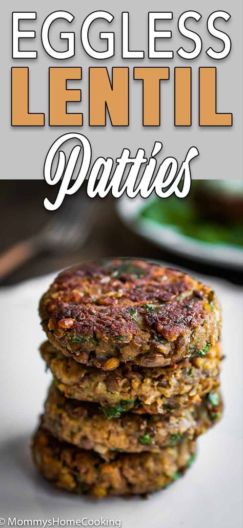 Lentil Patties Vegan, Lentil Fritters Vegan, Vegan Patties Recipe Veggie Burgers, Blw Lentil Recipes, Lentils Patties, Lentil Patties Recipe, Lentils Dinner, Lentil Burger Recipe, Lentil Patties