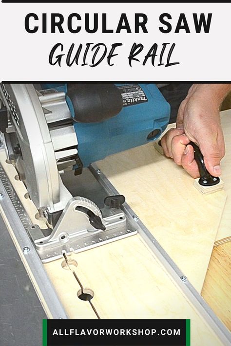 Circular Saw Guide Rail, Circular Saw Guide, Circular Saw Jig, Circular Saw Track, Cross Cut Sled, Skil Saw, Best Circular Saw, Woodworking Jig, Woodworking Inspiration