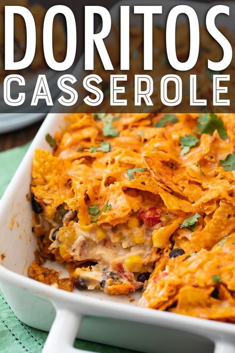 Dorito Casserole With Chicken, Meals At The Cabin, Dorito Chicken Recipes, Dorito Bake Casserole, Dinner Meals For Big Families, Easy Babysitter Meals, Best Recipes With Chicken, Yummy Chicken Dinner Recipes, Doritos Casserole With Chicken