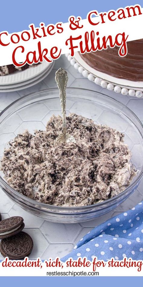 Homemade cookies & cream cake filling recipe is a super creamy, rich vanilla buttercream with chunks of Oreo cookies in it. Perfect with chocolate or yellow cakes. Make it in about 10 minutes. Pin it now so you'll have it later! Oreo Cake Filling Recipe, Oreo Cake Filling, Cream Cake Filling, Cookies Cream Cake, Yellow Cakes, Oreo Cookie Cake, Cream Cheese Oreo, Oreo Filling, Vegetarian Cookies