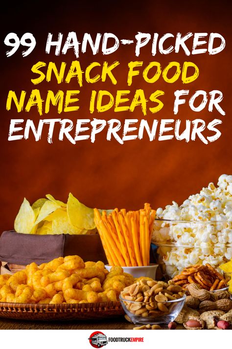 99 Hand-Picked Snack Food Name Ideas for Entrepreneurs Food And Drink Logo Design Ideas, Snack Name Ideas, Street Food Business Ideas, Snack Business Name Ideas, Food Company Name Ideas, Food Brand Name Ideas, Ar Graphics, Snack House, Garden Setup