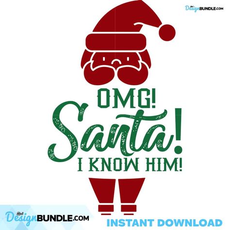 Omg Santa I Know Him Svg, Christmas Svg, Christmas Svg, Santa Claus Svg Check more at https://bestdesignbundle.com/product/omg-santa-i-know-him-svg-christmas-svg-christmas-svg-santa-claus-svg-cm241121nq63/ Omg Santa I Know Him, Santa I Know Him, Santa Claus Svg, Svg Christmas, Graphic Designers, Christmas Svg, Santa Claus, Art Images, I Know