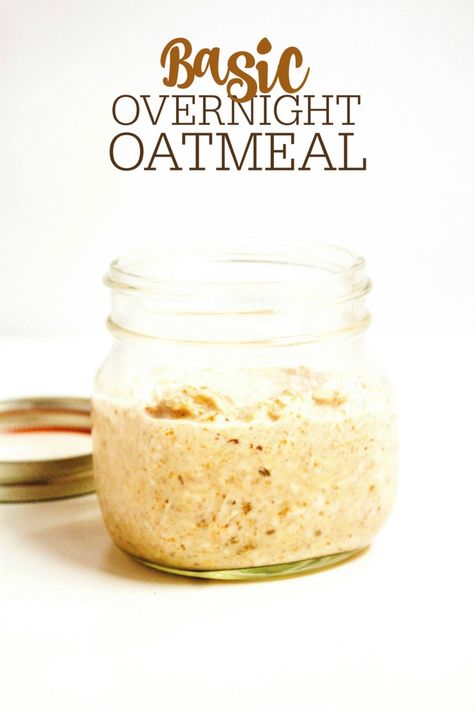 Oatmeal Breakfast Overnight, Easy Overnight Oats Recipes, Basic Overnight Oats Recipe, Easy Overnight Oatmeal, Overnight Oats Recipe Easy, Healthy Make Ahead Breakfast, Overnight Oats Recipes, Overnight Oatmeal Recipes, Easy Overnight Oats