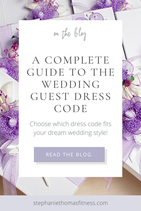 Rustic Elegant Wedding Dress, Wedding Dress Code Wording, Wedding Dress Code Guide, Wedding Guest Dress Code, Semi Formal Dresses For Wedding, Wedding Dress Codes, Formal Wedding Guest Attire, Dress Code Guide, Wedding Wording