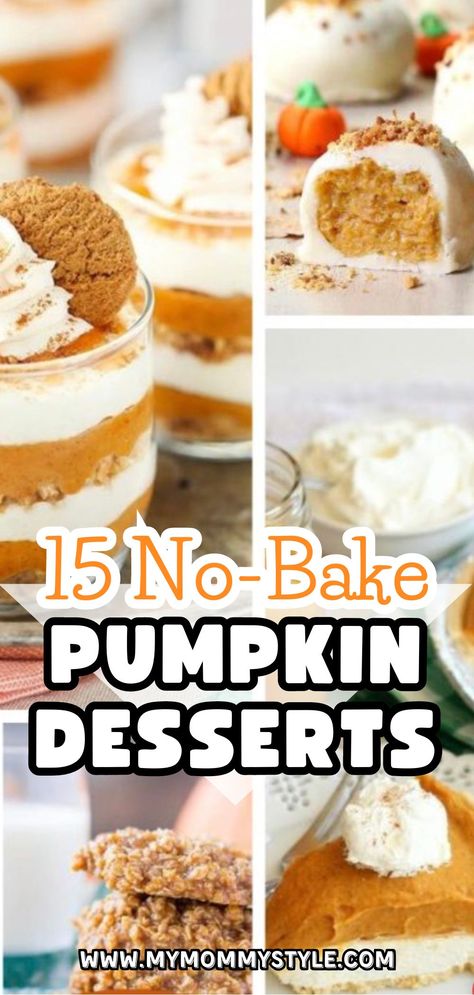 Discover our favorite no-bake pumpkin desserts in this roundup! Easy and delicious recipes await—find your new favorite treat today! Pumpkin Pie Muddy Buddies, Fall Treats Easy No Bake, No Cook Pumpkin Dessert, Fall No Bake Recipes, Quick No Bake Desserts Easy, 10 Min Dessert Recipes, November Desserts Easy, Quick And Easy Fall Snacks, Family Gathering Desserts