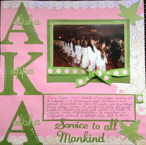 Alpha Kappa Alpha Scrapbook Ideas Sorority, Sorority Scrapbook Ideas, Sorority Scrapbook, Alpha Kappa Alpha Crafts, Phirst Pham, Sigma Lambda Gamma, Skee Wee, Tri Sigma, Aka Sorority