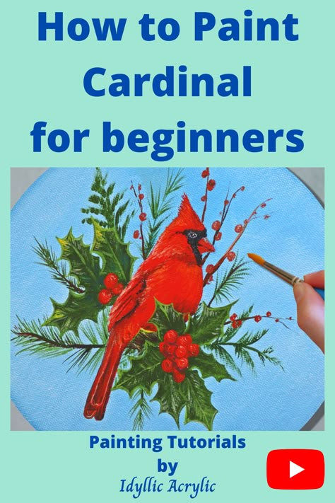 How To Paint A Cardinal Easy, Diy Cardinal Painting, Red Cardinal Painting Acrylic, Cardinal Paintings On Canvas, How To Paint Cardinals, How To Paint A Red Cardinal, Acrylic Painting Cardinal, Winter Cardinal Painting Easy, Painting Birds Simple