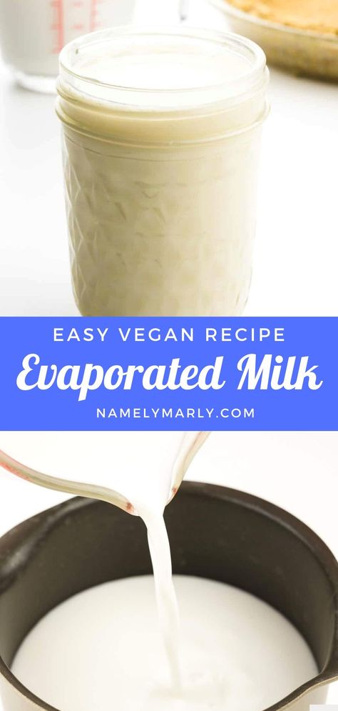 Non Dairy Evaporated Milk, Vegan Evaporated Milk Recipes, Dairy Free Milk Recipes, Dairy Free Deserts Easy Recipes, Evaporated Coconut Milk Recipes, Vegan Evaporated Milk, Dairy Free Evaporated Milk, Evaporated Coconut Milk, Dairy Substitutes