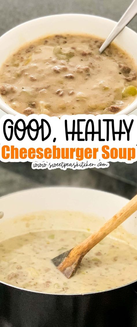 Healthy Cheeseburger Soup, Healthy Cheeseburger, Cheeseburger Soup Crockpot, Cheeseburger Soup Recipe, Ground Turkey Soup, Healthy Cheese, Cheese Burger Soup Recipes, Soup Healthy, Chowder Soup