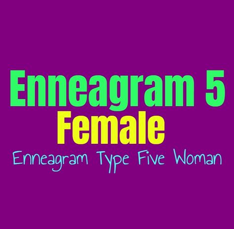 Enneagram 5 Female, Type 5 Enneagram Funny, Intj Enneagram Type 5, Enneagram Type 5 Female, Enneagram 5 W 4, Female Personality Types, 5w4 Enneagram, Enneagram 5w4, Enneagram Type 5