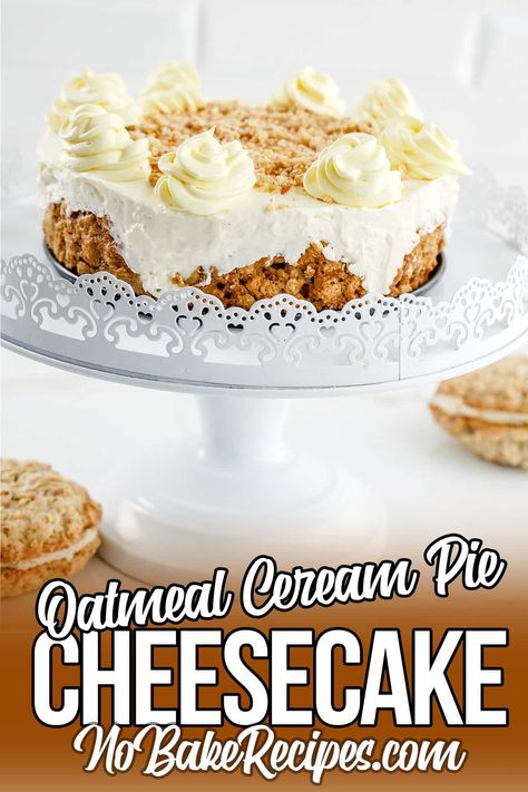 Oatmeal Cream Pie Cheesecake, Oatmeal Cream Pie Cake, Oatmeal Cream Pie Cookies, Cream Pie Cookies, Oatmeal Cream Pie, Oatmeal Cream Pies, Cream Cheesecake, Pie Cheesecake, Pie Cookies