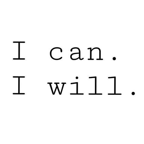 Because I Can Tattoo, I Can And I Will Tattoo Ideas, I Can Do Anything Tattoo, I Can Do This Tattoo, Capable Tattoo, Worry Tattoo, I Can And I Will Tattoo, I Can I Will Tattoo, You Can Do It Tattoo