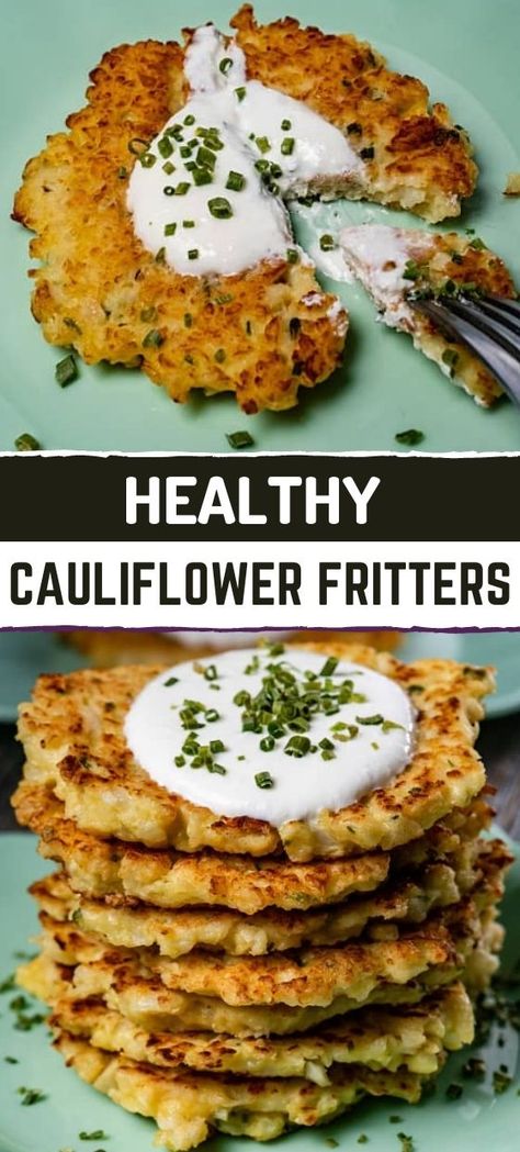 Healthy Cauliflower Fritters Cauliflower Fritters Air Fryer, Keto Fritters, Vegetables Fritters, Volume Recipes, Leftover Cauliflower, Breakfast Patties, Sancocho Recipe, Easy Cauliflower Recipes, Cauliflower Patties