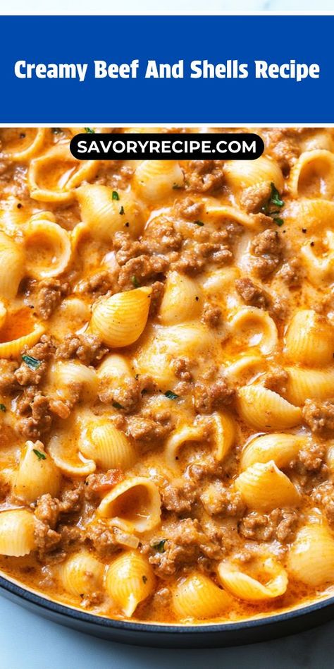 Creamy Beef And Shells, Beef And Shells, Shell Pasta Recipes, Shells Recipe, Pasta Shells, Beef Pasta, Stuffed Shells Recipe, Stuffed Pasta Shells, Creamy Pasta