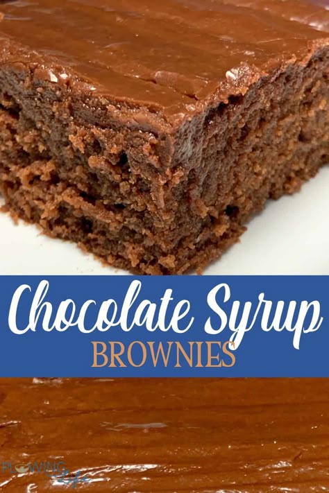 Brownies With Chocolate Syrup, Recipes Using Chocolate Syrup, Chocolate Syrup Cake Recipes, Chocolate Syrup Recipe Desserts, Hersheys Syrup Brownie Recipe, Chocolate Syrup Brownies, Chocolate Syrup Cake, Best Homemade Brownies, Easy Bakes