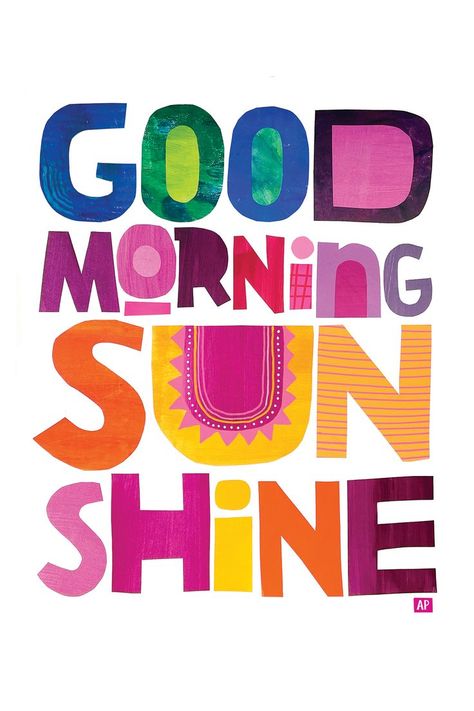 Colorful collage of phrase saying Good Morning Sun Shine. Positive Typography Quotes, Poster Positive Vibes, Colorful Design Graphic, Painting Ideas With Quotes, Good Vibes Illustration, Happy Graphic Design, Vibrant Quotes, Bright Graphic Design, Craft Graphic Design