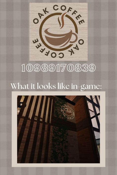 A bloxburg decal for your very own coffee shop! <3 if you have any suggestions just lmk #bloxburg #roblox #bloxburgdecal #coffeeshop #bloxburgcoffeeshop Bloxburg Picture Id Codes Coffee, Bloxburg Coffee Shop Decal Codes, Bloxburg Cafe Decals Codes Starbucks, Bloxburg Cafe Names Codes, Apartment Codes Bloxburg, Roblox Coffee Shop Decals, Bloxburg Cafe Tables, Bloxburg Arrow Decal Codes, Fall Cafe Bloxburg Decal