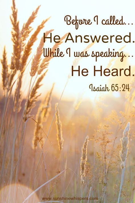 God Answering Prayers, God Answered Prayers Quotes, Quote Bible Verses, Answered Prayer Quotes, God Hears Our Prayers, Isaiah 65, God Answers Prayers, Womens Bible Study, Bible Time