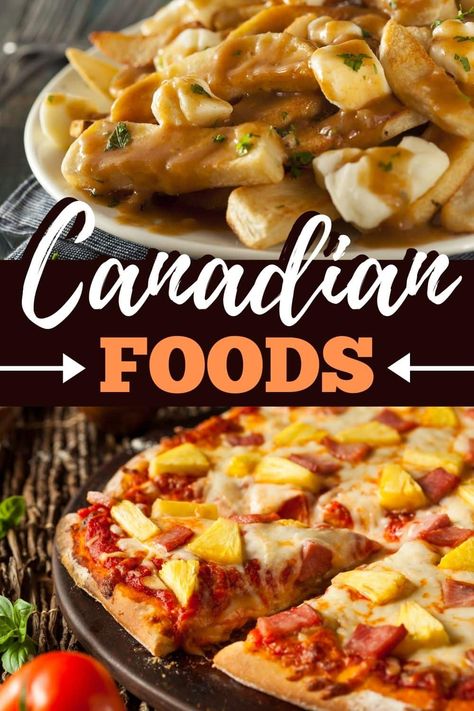 These traditional Canadian foods are beyond tasty! From poutine to lobster rolls to dreamy desserts, bring a taste of Canada into your own home. Canadian Dishes Dinners, Kraft Canada Recipes, Canada Food Recipes, Canadian Food Recipes Traditional, Traditional Canadian Food, Authentic Canadian Recipes, Canadian Dinner Recipes, Canadian Recipes Traditional, Canadian Meals