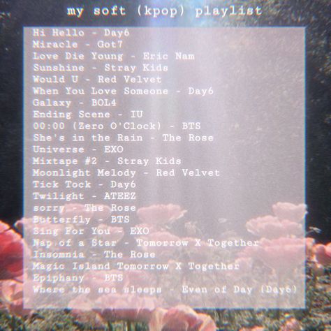 Soft Kpop Playlist, K Pop Songs List, Kpop Songs Playlist, Soft Playlist, Ateez Songs, Korean Room, Rock Playlist, Penpal Ideas, Song Recs