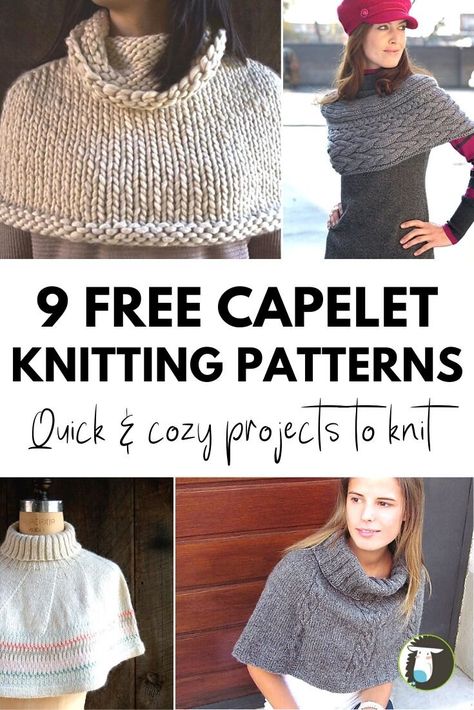 9 Quick and Easy Capelets Free Knitting Patterns for Knitters of All Skill Levels! #knit #knitting #free #patterns #capelet #cape #caplet #cables Knitted Poncho Patterns Free, Easy Poncho Knitting Pattern, Capelet Knitting Pattern, Crochet Caplet, Capelet Pattern, Knitted Capelet, Poncho Knitting Patterns, Cowl Knitting Pattern, Knitted Cape