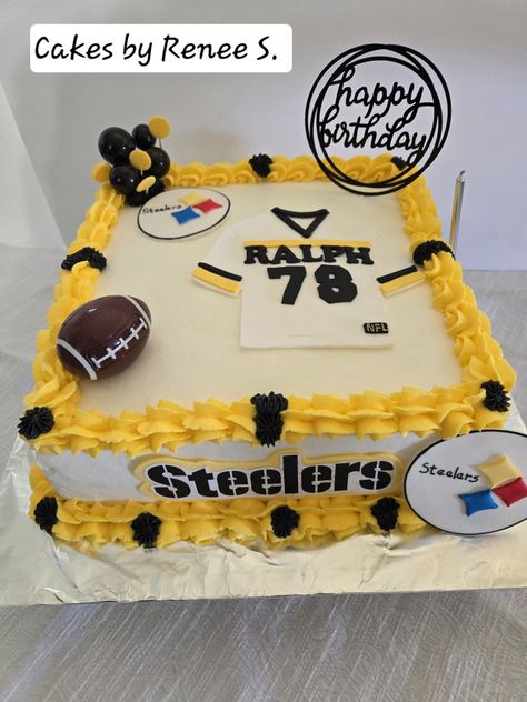 78th Birthday Cake, Steelers Birthday, 78th Birthday, 78 Birthday, Nfl Steelers, Happy D, Pittsburgh Steelers, Pittsburgh, Birthday Cake