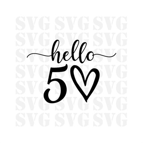 Hello 50, Fiftieth Birthday, 50th Bday, Fifty Birthday, 50th Birthday Shirts, Grandpa Funny, Birthday Png, Birthday Svg, Create Shirts